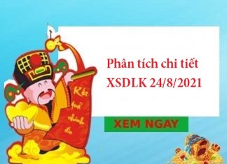 Phân tích chi tiết XSDLK 24/8/2021
