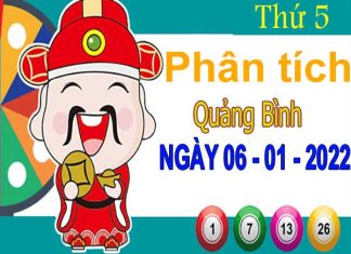 Phân tích XSQB ngày 6/1/2022