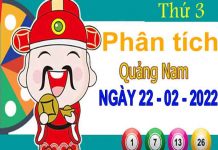 Phân tích XSQNM ngày 22/2/2022