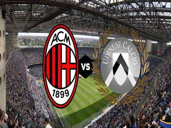 Nhận định, Dự đoán Milan vs Udinese, 00h45 ngày 26/2 - Serie A