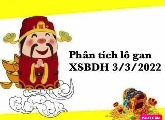 Phân tích lô gan XSBDH 3/3/2022