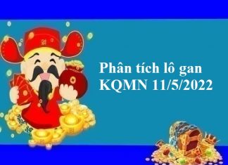 Phân tích lô gan KQMN 11/5/2022