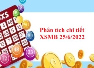 Phân tích chi tiết XSMB 25/6/2022