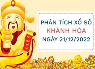 Phân tích xổ số Khánh Hòa ngày 21/12/2022 hôm nay thứ 4