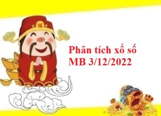 Phân tích xổ số miền Bắc 3/12/2022