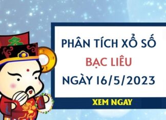 Phân tích xổ số Bạc Liêu ngày 16/5/2023 thứ 3 hôm nay