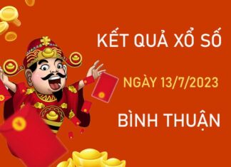 Phân tích XSBTH 13/7/2023 chốt bạch thủ VIP Bình Thuận
