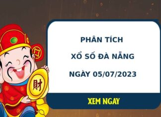 Phân tích XSDNG ngày 5/7/2023 hôm nay thứ 4 chuẩn xác