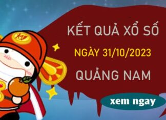 Phân tích XSQNM 31/10/2023 thống kê song thủ thứ 3