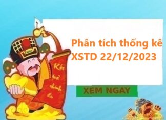 Phân tích thống kê XSTD 22/12/2023