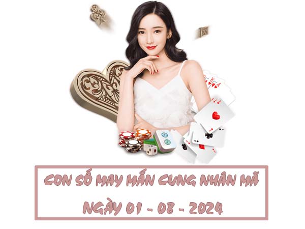 Bật mí con số may mắn cung Nhân Mã ngày 1/8/2024 hôm nay