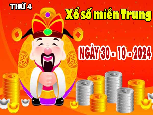 Phân tích XSMT ngày 30/10/2024 – Kết quả KQXS miền Trung thứ 4