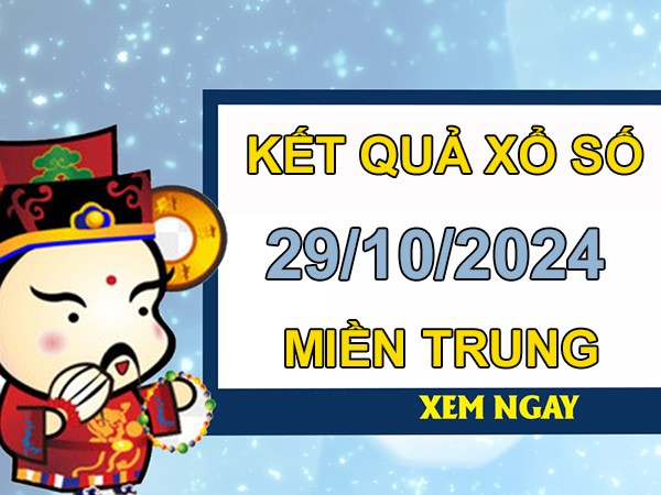 Phân tích XSMT 29/10/2024 bao lô 2 đài siêu chuẩn xác