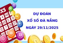 Dự đoán XSDNG ngày 29/11/2025 thứ 7 hôm nay tài lộc Dự đoán XSDNG ngày 29/11/2025 thứ 7 hôm nay tài lộc