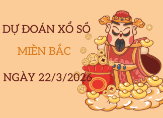 Dự đoán XSMB 22/3/2026 - Soi cầu Miền Bắc chủ nhật chính xác