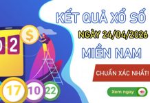 Dự đoán XSMN 24/4/2026 - Soi cầu Miền Nam thứ 6 siêu chuẩn