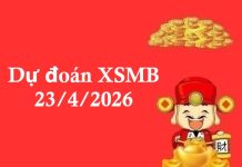 Dự đoán XSMB 23/4/2026