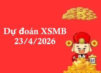 Dự đoán XSMB 23/4/2026