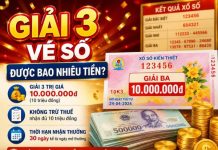 Giải 3 vé số được bao nhiêu tiền, điều kiện nhận thưởng cần nhớ