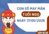 con số may mắn ngày 17/05/2026 tuổi Ngọ